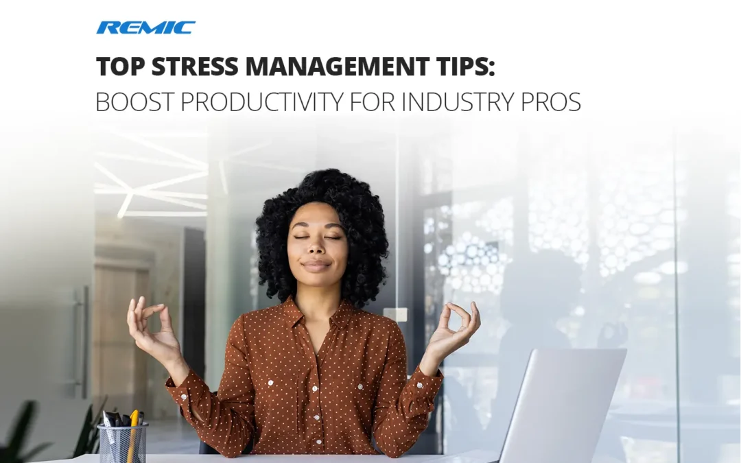 Top Stress Management and Productivity Tips for Mortgage and Insurance Agents