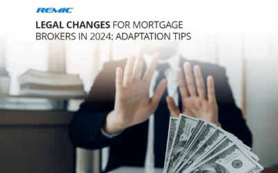 Legal Changes for Mortgage Brokers in 2024: Adaptation Tips